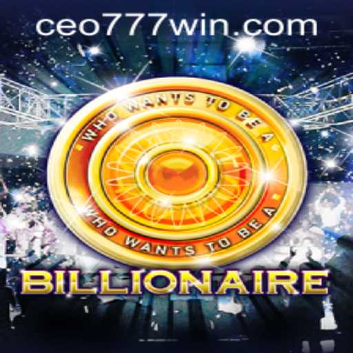 Billionaire: The Ultimate Game for Aspiring Tycoons and CEO777 PH Login